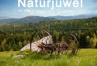 Naturjuwel mit privater Trinkwasserquelle