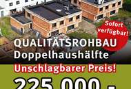 NEUER PREIS! QUALITÄTSROHBAU zum TOP-Preis oder Angebot zur Fertigstellung