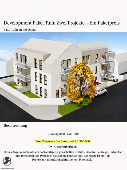 Development Paket Tulln Zwei Projekte – Ein Paketpreis