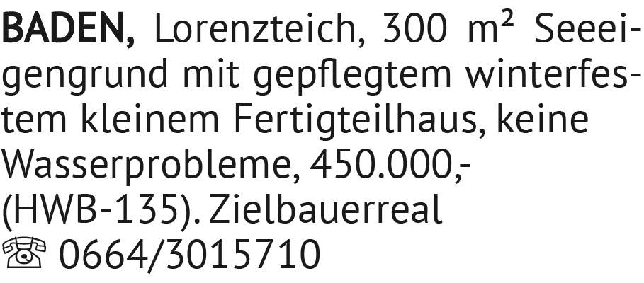 300 m² Seeeigengrund mit gepflegtem winterfestem kleinem Fertigteilhaus, keine Wasserprobleme,