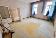 Noch keine Schönheit – aber viel Potenzial! Raumwunder - Selbst Gestalten! Sanierungsbedürftige Altbauwohnung! U-Bahn ums Eck + Traumhaft renoviertes Altbauhaus + Optimalste Infrastruktur und Anbindung!