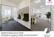 Modernes Büro | direkt an der Autobahn | sichtbare Werbefläche | top ausgestattet