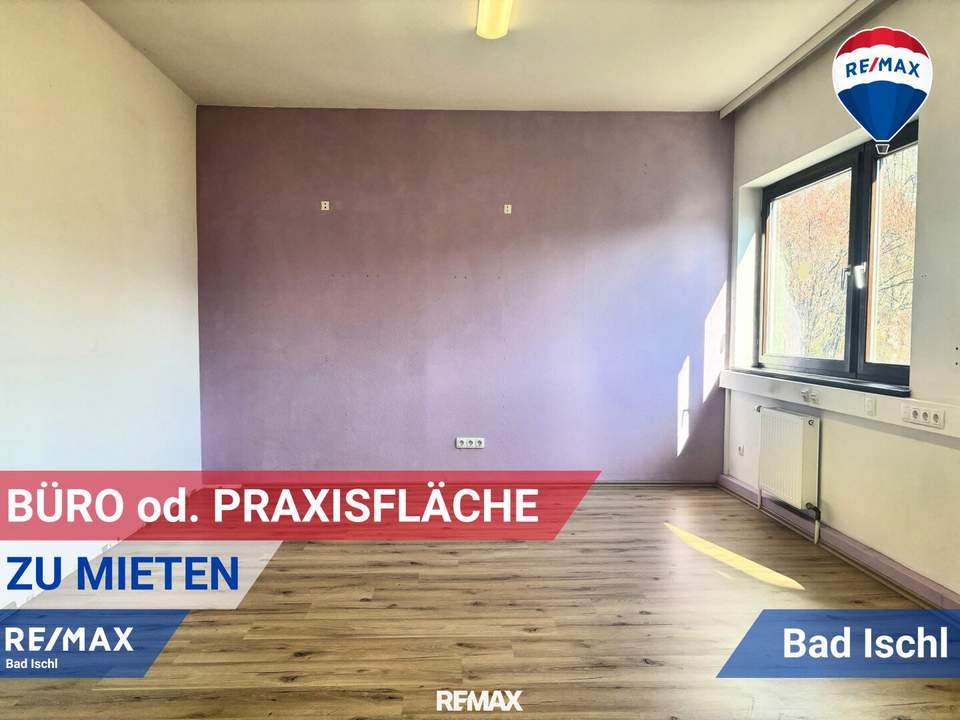 Büro oder Praxisräumlichkeiten in Bad Ischl (Ortsteil Pfandl) zu mieten