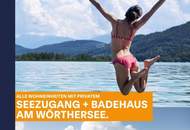 *Privater Seezugang in Velden am Wörthersee* - Neubau 3-Zimmer-Gartenwohnung.