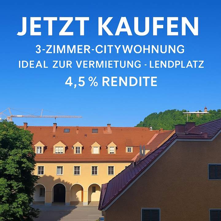 Top-Rendite im Herzen der City – 3 Zimmer mit Schloßbergblick &amp; ca. 4,5 % Ertrag! (Provisionsfrei)