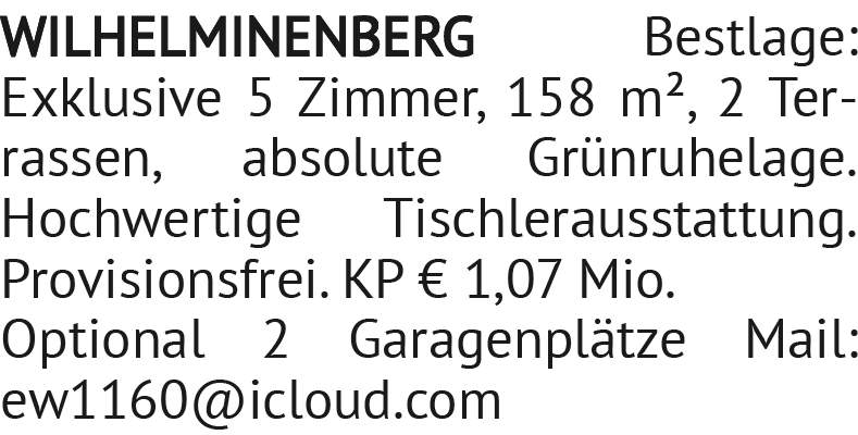 Exklusive 5 Zimmer, 158 m², 2 Terrassen, absolute Grünruhelage. Hochwertige Tischlerausstattung