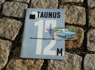 Betriebsanleitung Ford Taunus 12M 1962 Seitenstreifen Weltkugel, 12 €, Auto & Fahrrad-Teile & Zubehör in 8523 Frauental an der Laßnitz