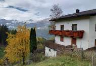 Renovierungsbedürftiges Einfamilienhaus mit herrlichem Panoramablick in Fendels / Tirol