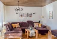 Traumhaus in sonniger Alleinlage – großzügiges Wohnhaus mit Einliegerwohnung &amp; Panoramaaussicht