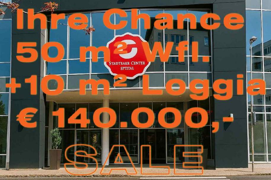 IHRE CHANCE 50 m² +10 m² LOGGIA +FERNBLICK +GRÜNRUHELAGE+HOHER LIFTSTOCK+STADTPARK CENTER SPITTAL, Wohnung-kauf, 140.000,€, 9800 Spittal an der Drau