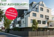 Exklusives Neubau-Penthouse in 1220 Wien – Perfekte Kapitalanlage für anspruchsvolle Investoren. - WOHNTRAUM