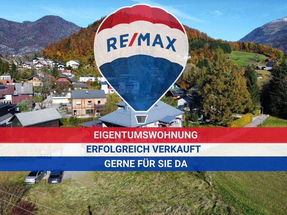 V E R K A U F T ! Wohnung mit großem Eigengarten in Stadtrandlage von Bad Ischl