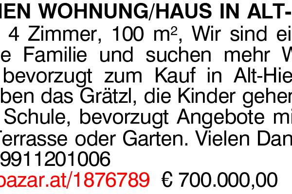 SUCHEN WOHNUNG/HAUS IN ALT-HIETZING,, Wohnung-kauf, 700.000,€, 1130 Wien 13., Hietzing