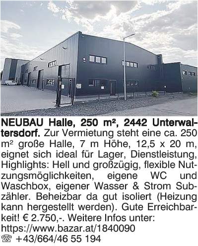 NEUBAU Halle, 250 m², 2442 Unterwaltersdorf.