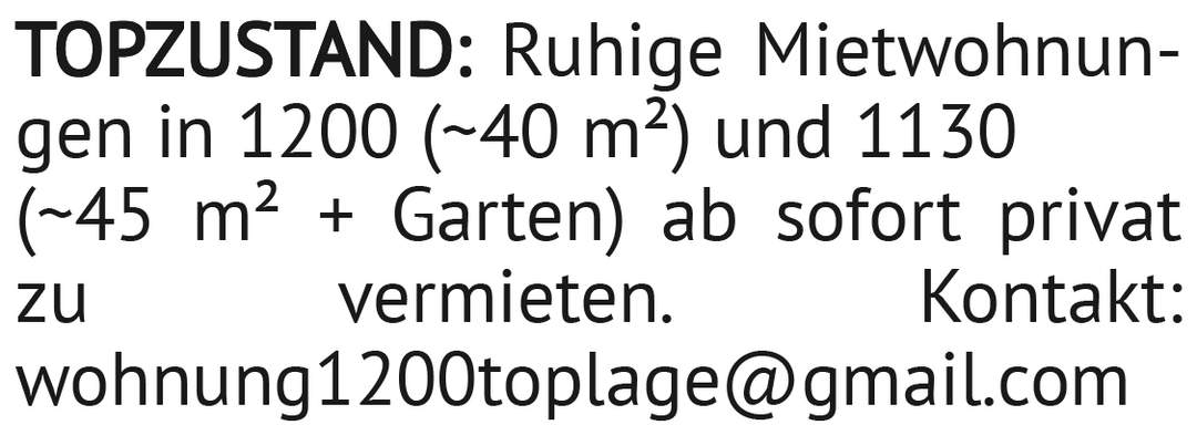 TOPZUSTAND: Ruhige Mietwohnungen in 1200 (~40 m²) und 1130 (~45 m² + Garten) ab sofort pri
