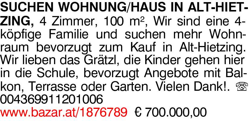 SUCHEN WOHNUNG/HAUS IN ALT-HIETZING,