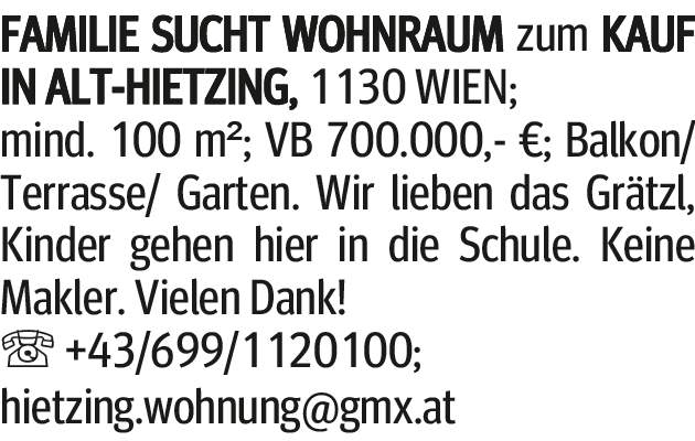 FAMILIE SUCHT WOHNRAUM zum KAUF