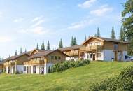 FERIENIMMOBILIE / ANLAGE / Kärnten - Hochrindl! Traumhafte Chalets mit herrlichem Blick über das Kärntner Land.