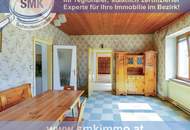 Sanierungsbedürftiges Bauernhaus mit Potenzial!