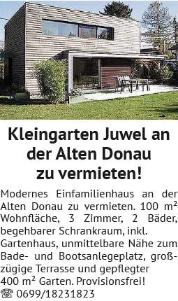 Kleingarten Juwel an der Alten Donau zu vermieten! Modernes Einfamilienhaus an der Alten Donau zu ve