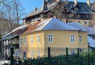 NAHERHOLUNG in Reichenau an der Rax! Historisches Anwesen mit Potenzial im Zentrum von Reichenau