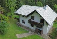 Einfamilienhaus / Wochenendhaus mit Einlegerwohnung im Naturpark Ötscher - Tormäuer