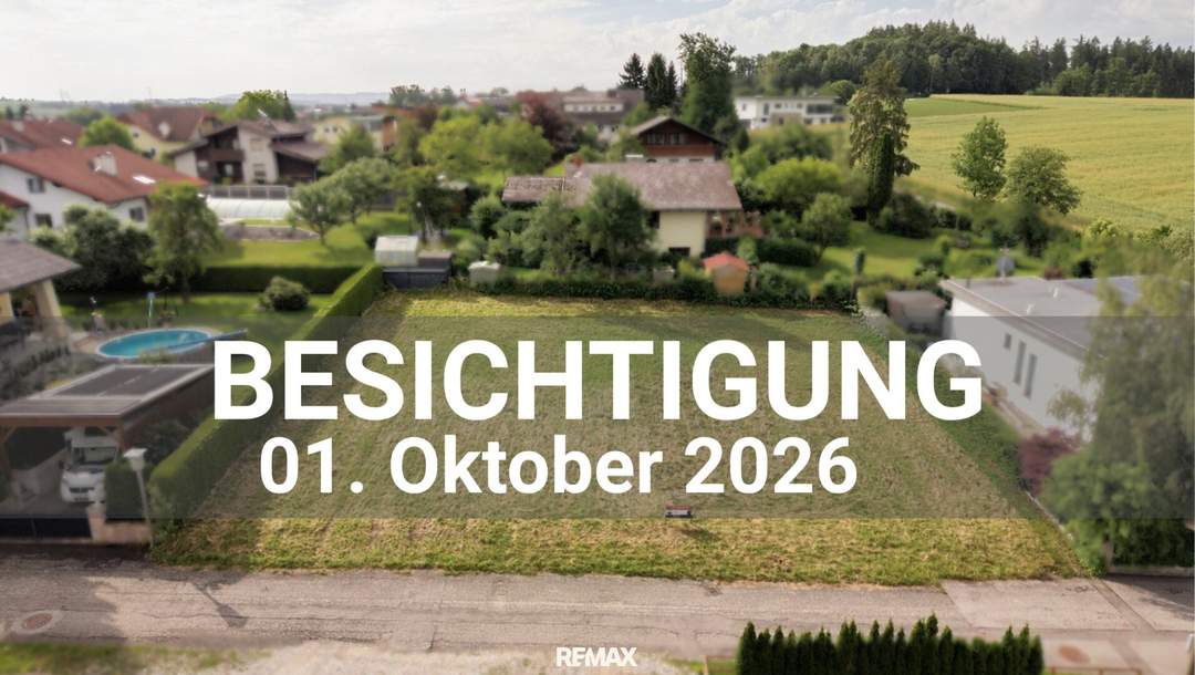 Sonniges Traumgrundstück – bereits voll aufgeschlossen