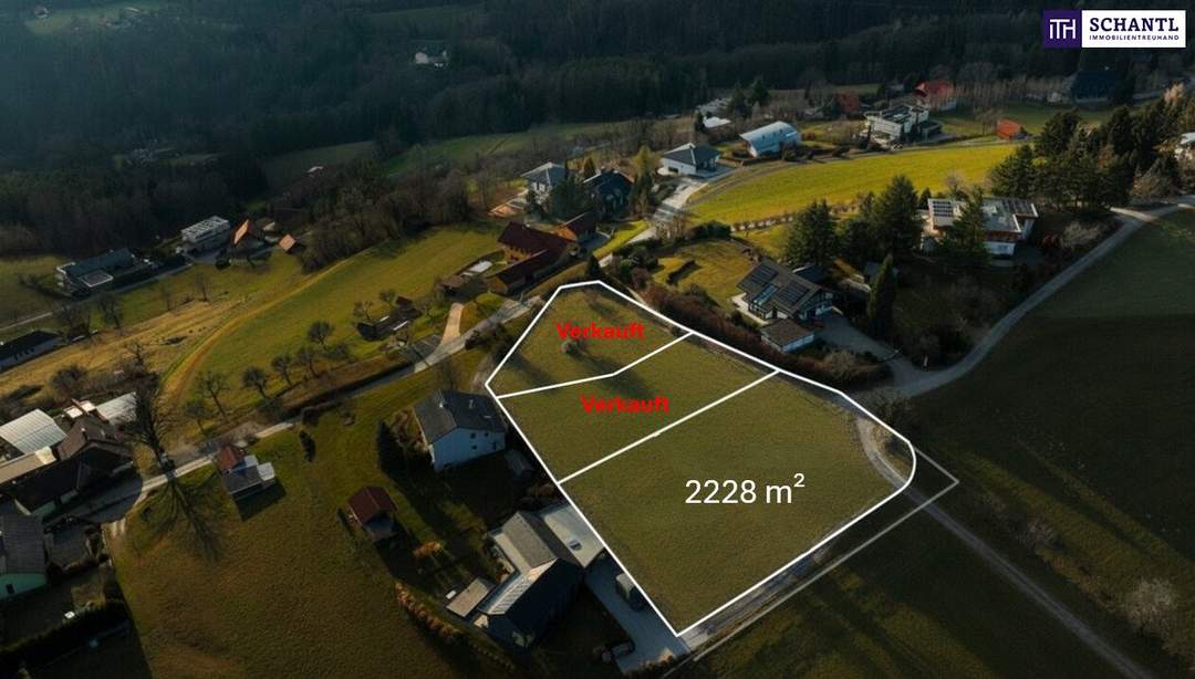 Ein Ort zum Ankommen – Grundstück mit unvergleichlicher Aussicht! Idyllisch &amp; unvergleichlich! VEREINBAREN SIE JETZT IHREN BESICHTIGUNGSTERMIN