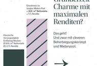 RENDITESTARKES ANLEGEROBJEKT MIT BEHERBERGUNGSWIDMUNG BEI SCHÖNBRUNN