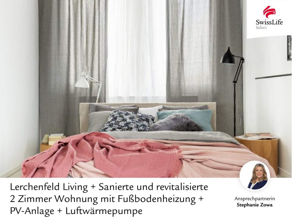 + Lerchenfeld Living + Erstbezug nach Sanierung und Revitalisierung | Fußbodenheizung | PV-Anlage | Luftwärmepumpe