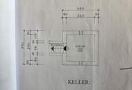 Uraltes, bestehendes Kellerstöckl mit fertiger Zu- und Umbaubewilligung samt Teil- Nutzungsänderung - Baustart kann sofort erfolgen