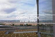 Vorab-Info / coming soon!! Loggia-Wohnung im 9. Liftstock beim Matzleinsdorfer Platz!