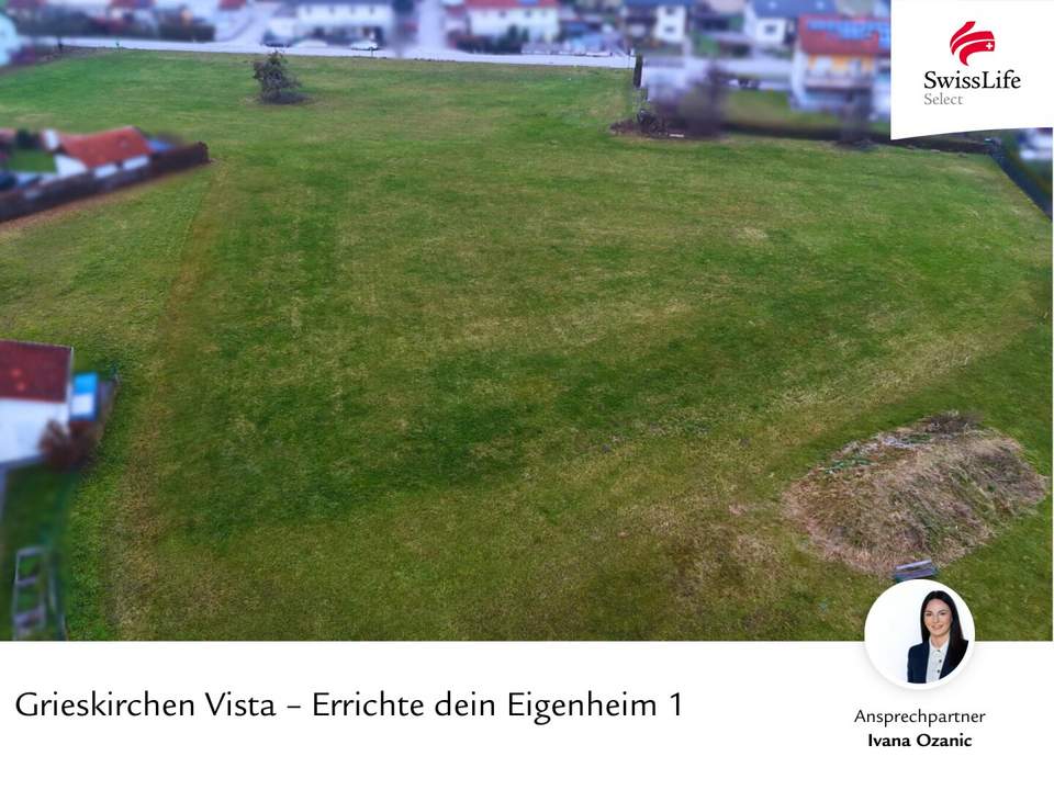 Grieskirchen Vista – Errichte dein Eigenheim 1