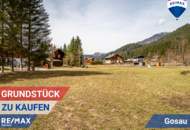 Traumhaftes Baugrundstück in Gosau – für Zweit- und Hauptwohnsitz