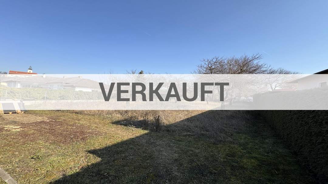 "VERKAUFT!"- 3470 Kirchberg am Wagram