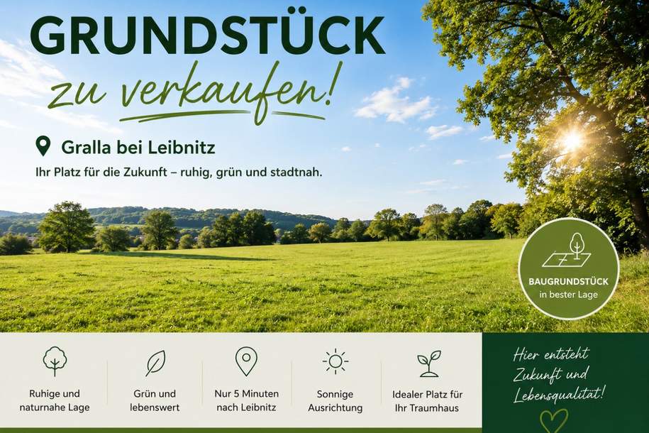 Baugrundstück 784m² in 8431 Gralla – ideal für Ihr Eigenheim!, Grund und Boden-kauf, 138.500,€, 8431 Leibnitz