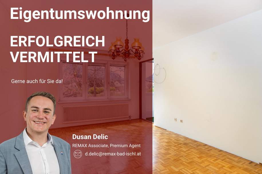 V E R K A U F T ! Gut geschnittene Zweizimmer-Eigentumswohnung in Ebensee - Zweitwohnsitznutzung möglich!, Wohnung-kauf, 4802 Gmunden