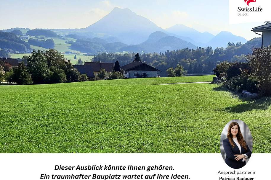 Seltene Gelegenheit in Hof bei Salzburg – Exklusives Baugrundstück mit Bergpanorama und möglichem Fuschlseeblick., Grund und Boden-kauf, 495.000,€, 5322 Salzburg-Umgebung