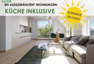 SOMMER AKTION - KÜCHE INKLUSIVE - Fertigstellung erfolgt! Sofort bezugsfähig! Sehr hochwertige Neubau-Erstbezugswohnungen in ruhiger Lage! - JETZT ZUSCHLAGEN