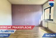 Büro oder Praxisräumlichkeiten in Bad Ischl (Ortsteil Pfandl) zu mieten