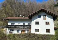 In Kaufabwicklung ! Gemütliches Landhaus mit Einliegerwohnung in erhöhter Waldrandlage - Sehr ruhig gelegen!