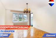 Gut geschnittene Zweizimmer-Eigentumswohnung in Ebensee - Zweitwohnsitznutzung möglich!