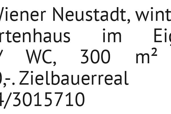winterfestes Kleingartenhaus im Eigentum, Dusche/ WC, 300 m² Grund, 139.000,-. NÄHE Wiener Neus, Haus-kauf, 139.000,€, 2700 Wiener Neustadt(Stadt)