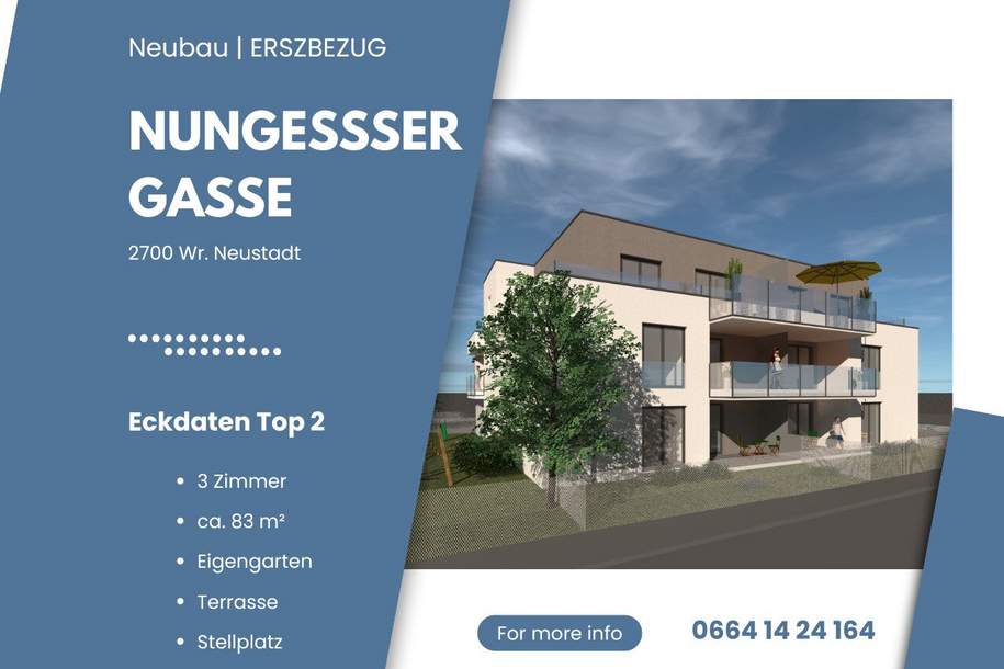 Neubauprojekt - Nungessergasse | 3 Zimmer | Terrasse & Garten | Belagsfertig | inkl. PKW-Stellplatz | TOP 2, Wohnung-kauf, 324.500,€, 2700 Wiener Neustadt(Stadt)