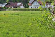 Großzügiger sonniger Baugrund in Ilz; ruhige Traumlage mit Haus (Altbestand)!