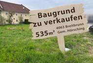 Baugrund in Breitbrunn - ländliche Gegend, perfekte Anbindung! Bei Hörsching und Linz.