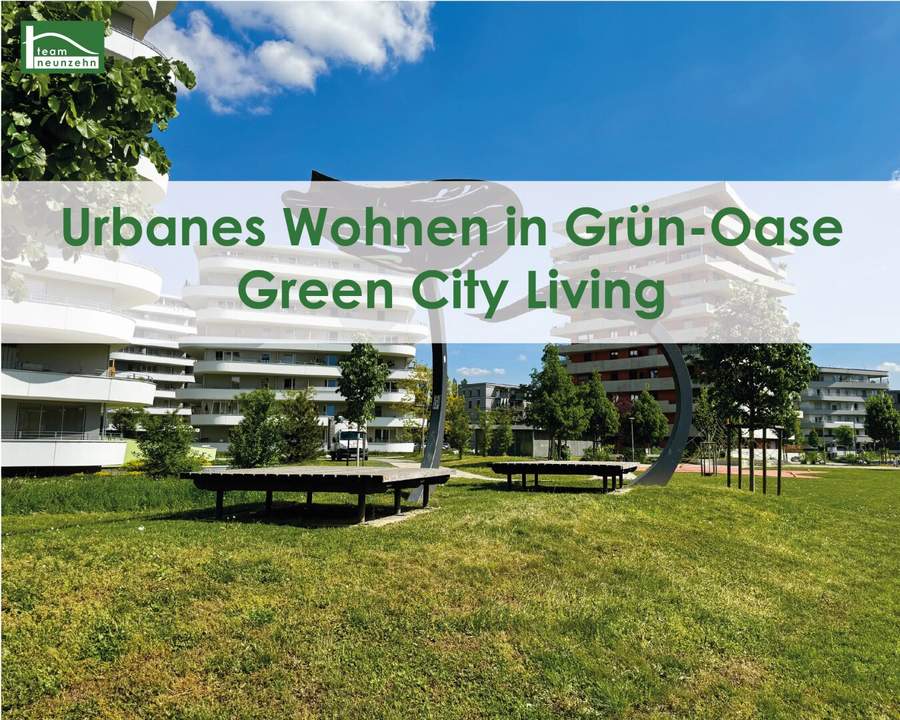 Green City Living – Wohnen im Park, Leben mit Stil