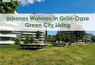 Green City Living – Wohnen im Park, Leben mit Stil