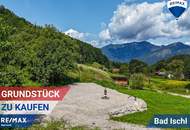 PREISUPDATE! Großzügiges Baugrundstück in schöner Lage von Bad Ischl