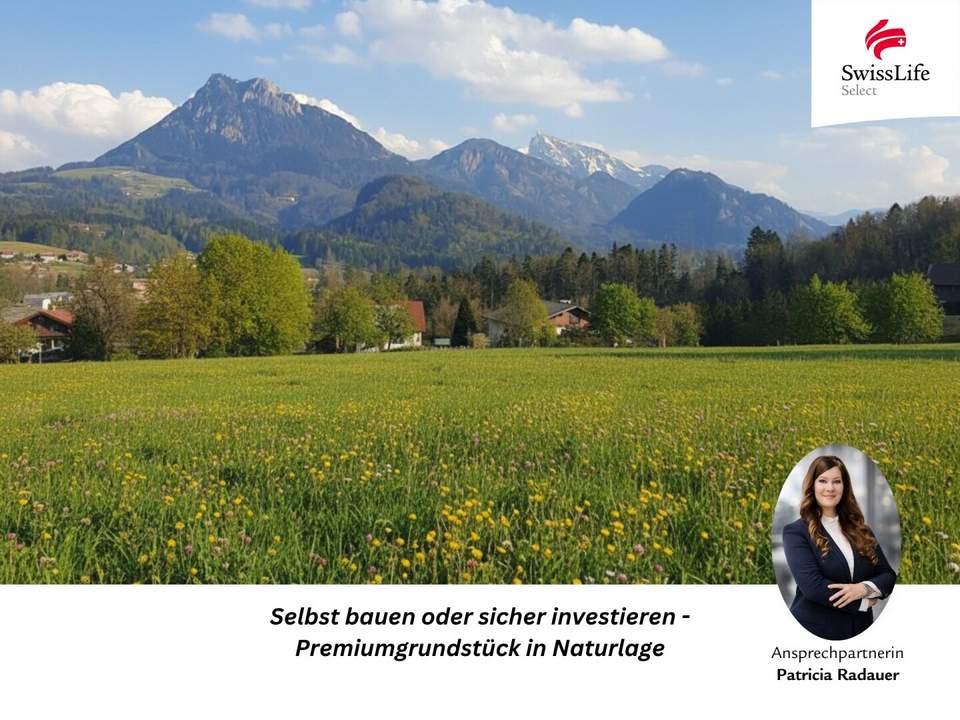 Ein BAUGRUNDSTÜCK mit Panoramablick und kurzer Distanz zum Fuschlsee